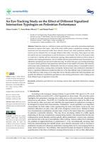 An Eye-Tracking Study on the Effect of Different Signalized Intersection Typologies on Pedestrian Performance