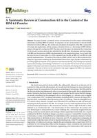 prikaz prve stranice dokumenta A Systematic Review of Construction 4.0 in the Context of the BIM 4.0 Premise